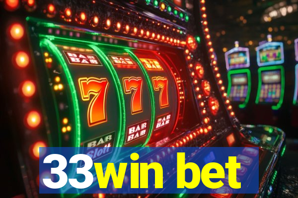 33win bet