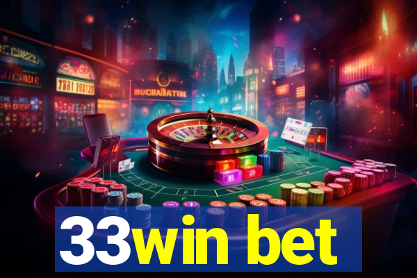 33win bet