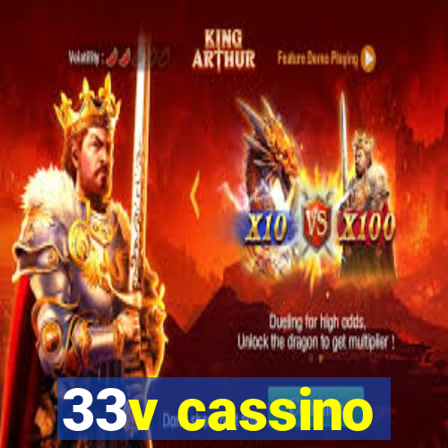 33v cassino