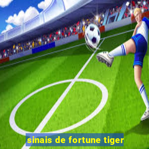 sinais de fortune tiger