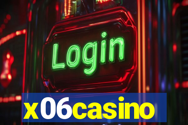 x06casino