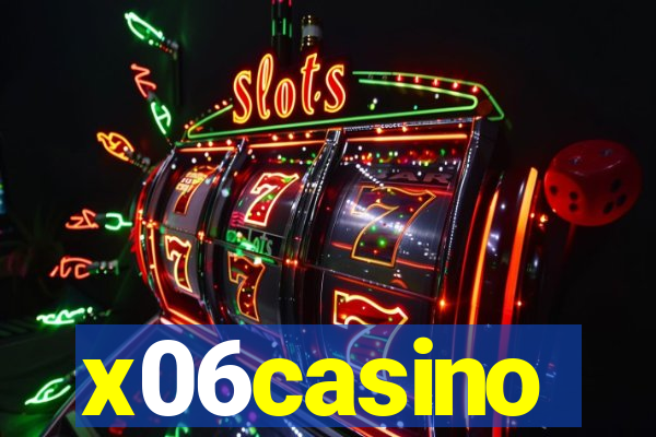 x06casino