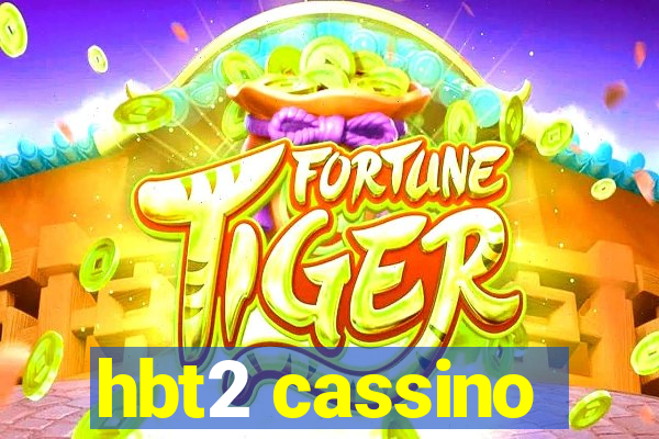 hbt2 cassino