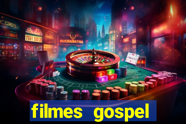 filmes gospel baseadas em fatos reais emocionantes