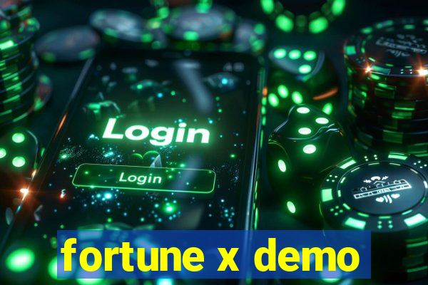 fortune x demo