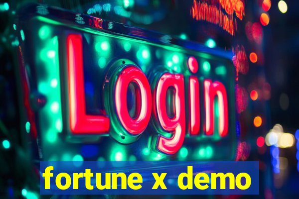 fortune x demo