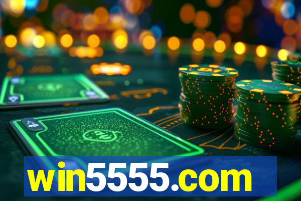 win5555.com