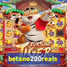 betano200reais