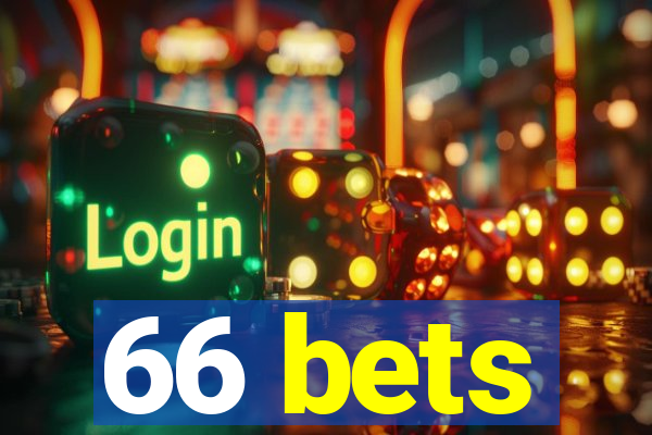 66 bets