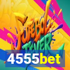 4555bet