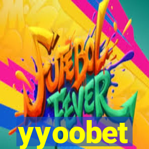 yyoobet