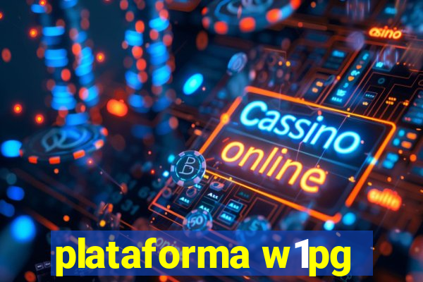 plataforma w1pg