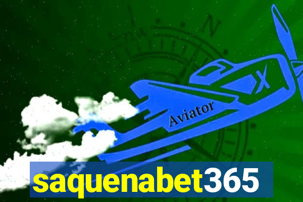 saquenabet365