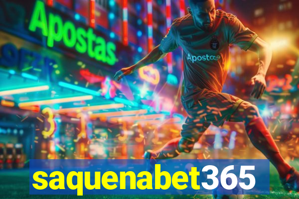 saquenabet365