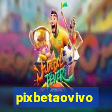 pixbetaovivo