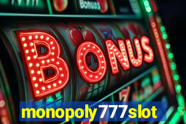 monopoly777slots.com