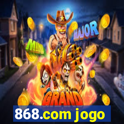 868.com jogo