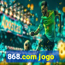 868.com jogo