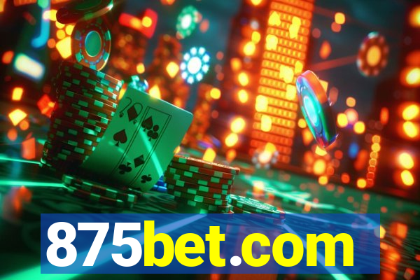 875bet.com