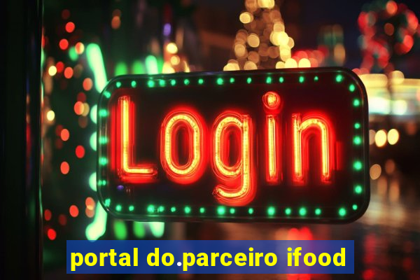 portal do.parceiro ifood