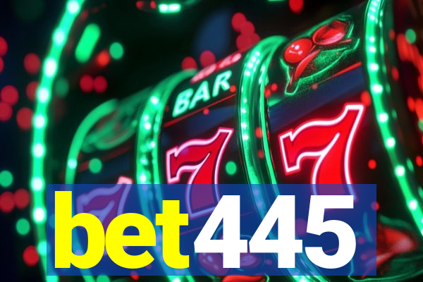 bet445