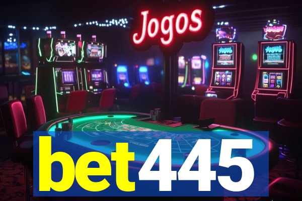 bet445