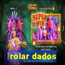 rolar dados