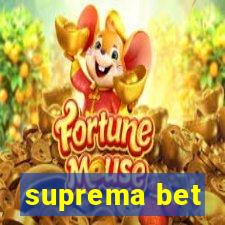 suprema bet