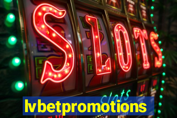 lvbetpromotions