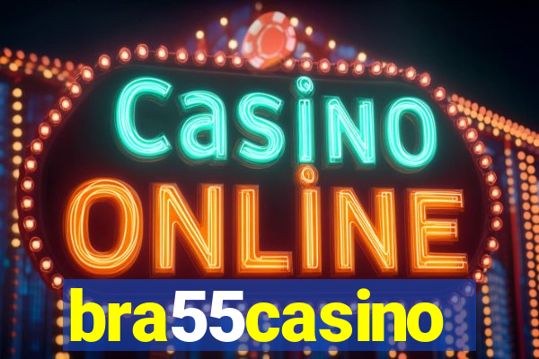 bra55casino