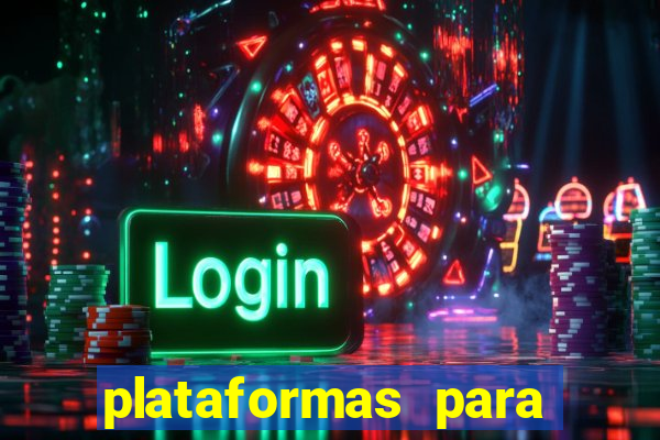 plataformas para jogar demo