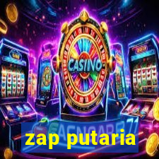 zap putaria