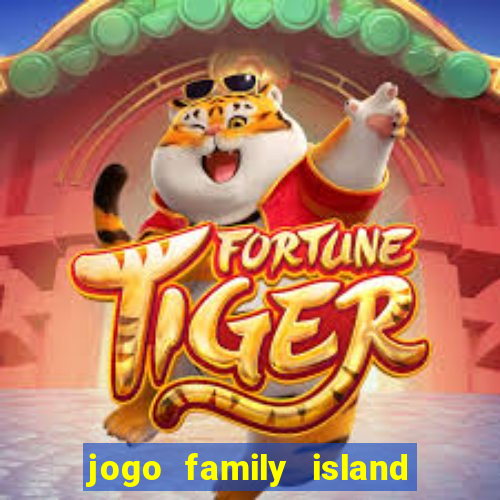 jogo family island energia infinita