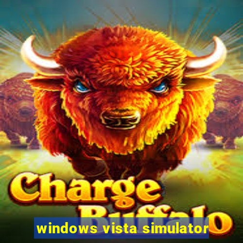 windows vista simulator