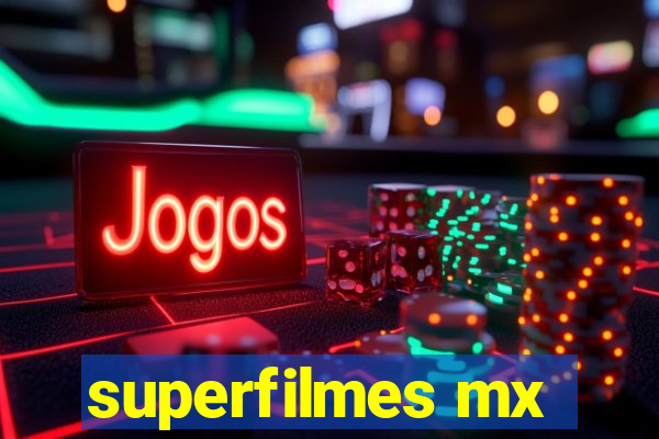 superfilmes mx