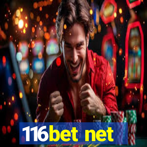 116bet net