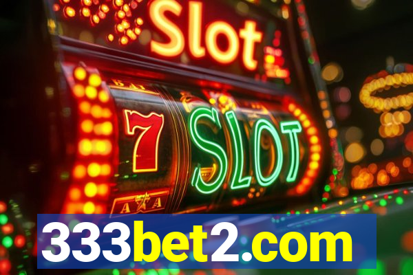 333bet2.com