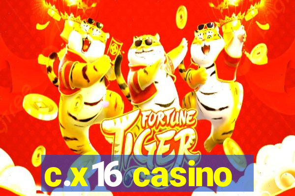 c.x16 casino