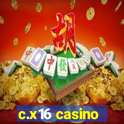 c.x16 casino