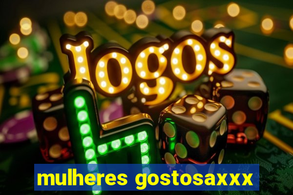 mulheres gostosaxxx