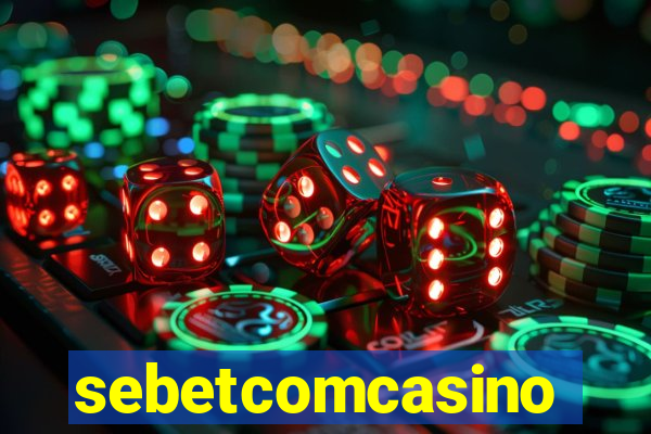 sebetcomcasino