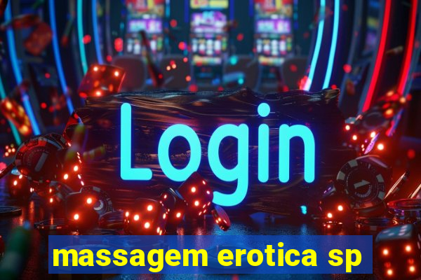 massagem erotica sp