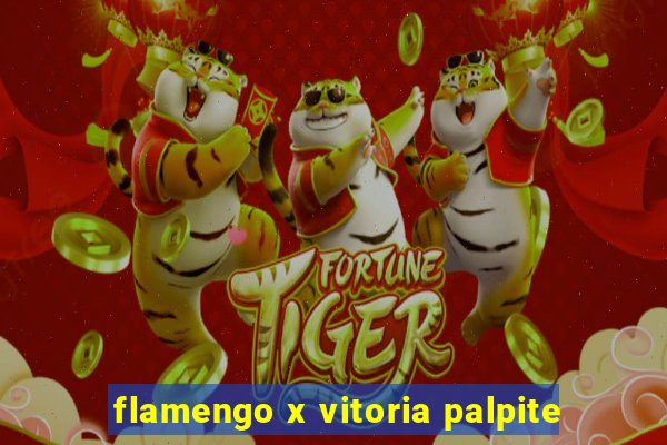 flamengo x vitoria palpite