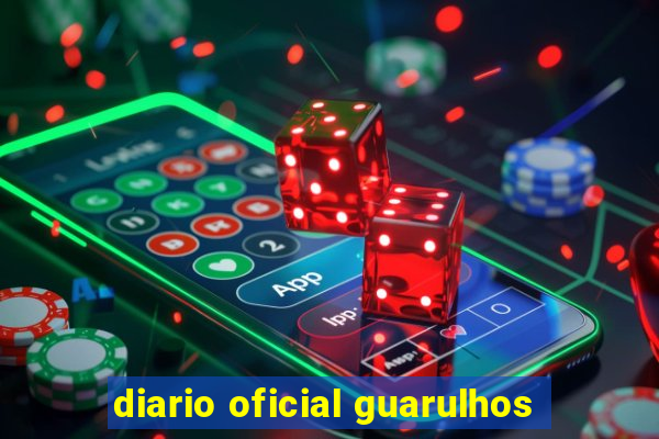 diario oficial guarulhos