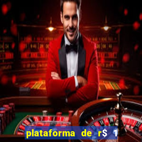 plataforma de r$ 1 para jogar