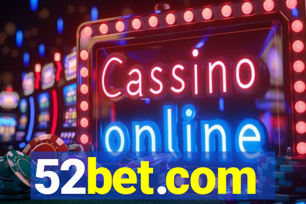 52bet.com