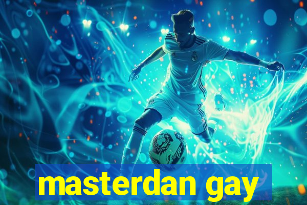 masterdan gay