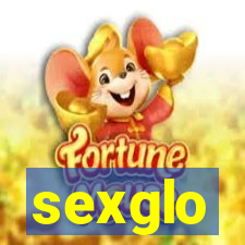 sexglo