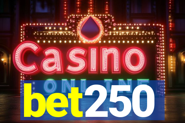 bet250