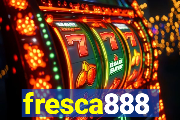 fresca888